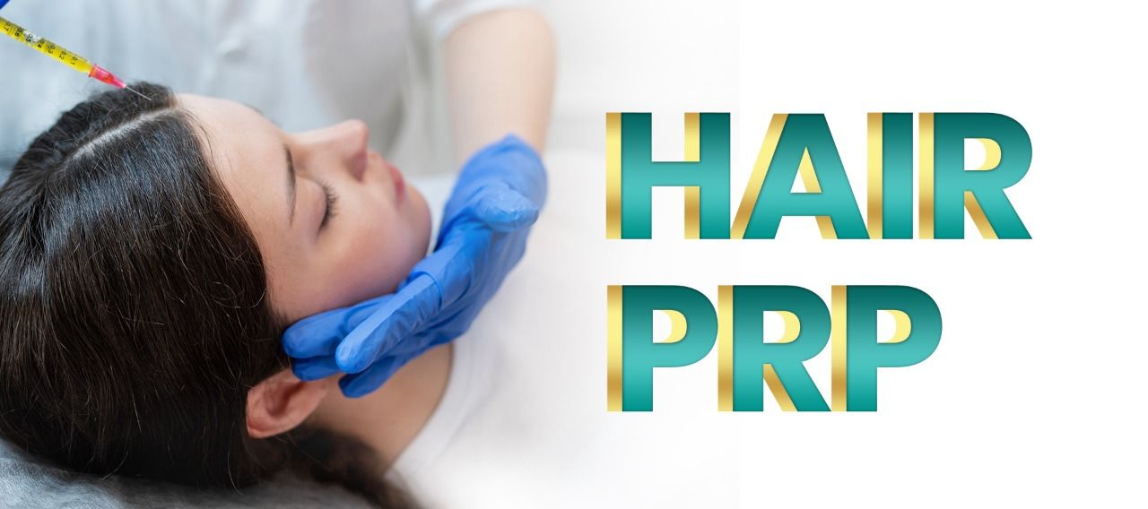 PRP hair treatment - hair PRP - PRP for Hair Loss