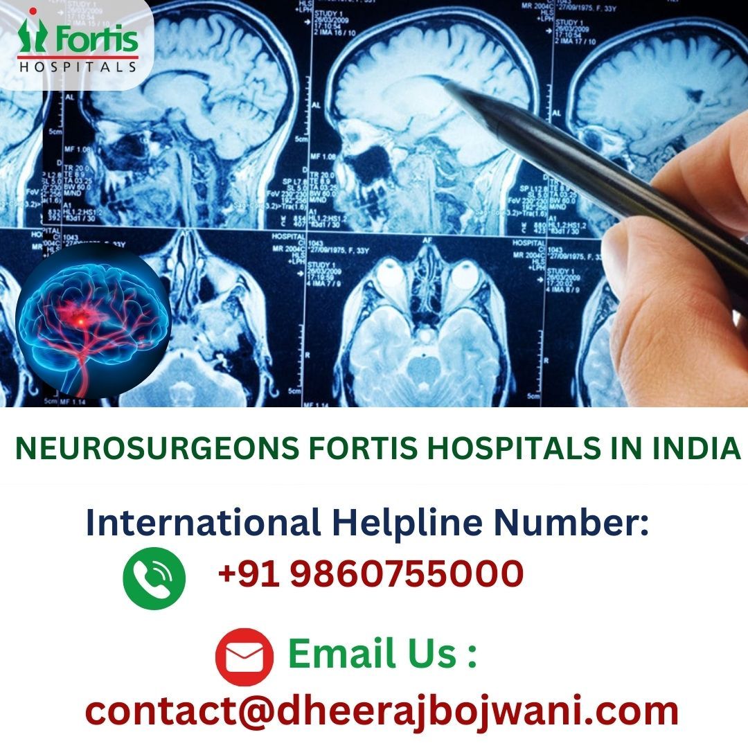 List of Neurosurgeons Fortis Hospital India