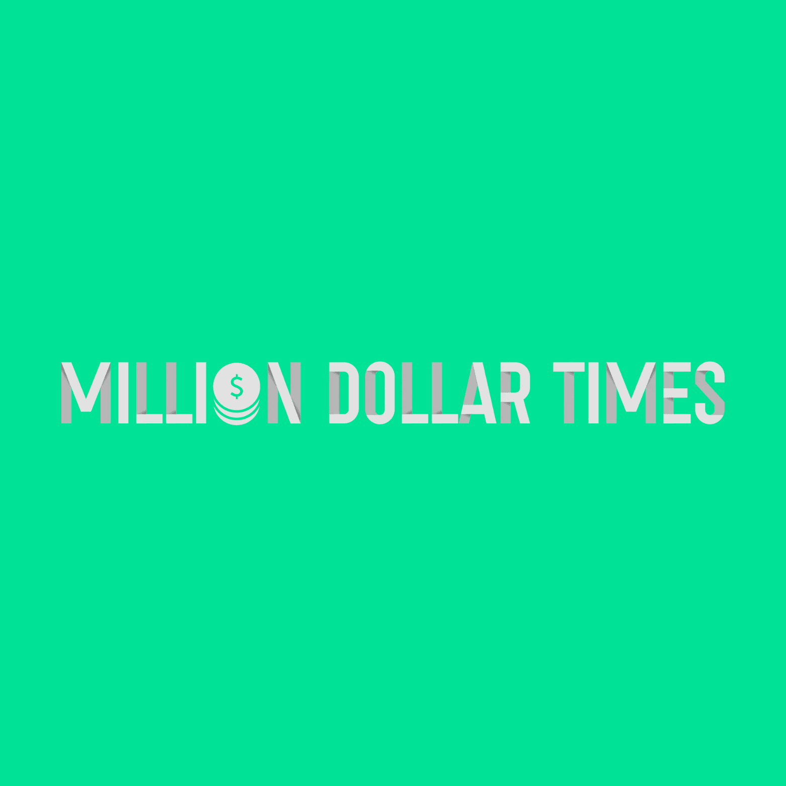 Million Dollar Times