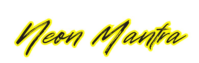 Neon Mantra