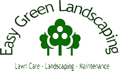 Easy Green Landscaping