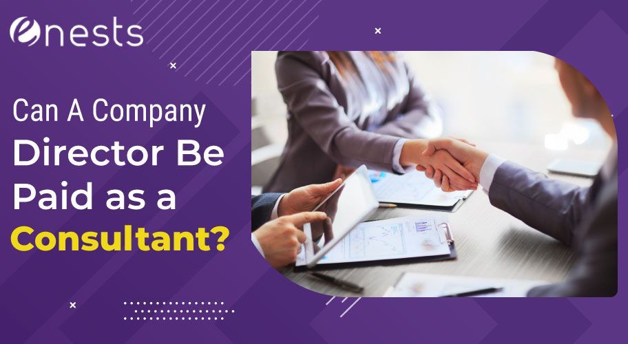Can A Company Director Be Paid as a Consultant?