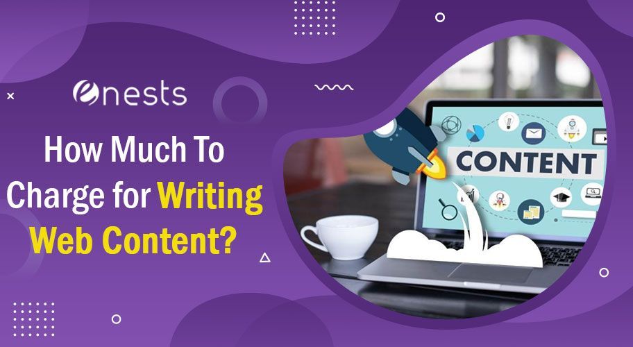 How Much To Charge for Writing Web Content?