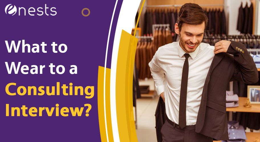 What to Wear to a Consulting Interview?