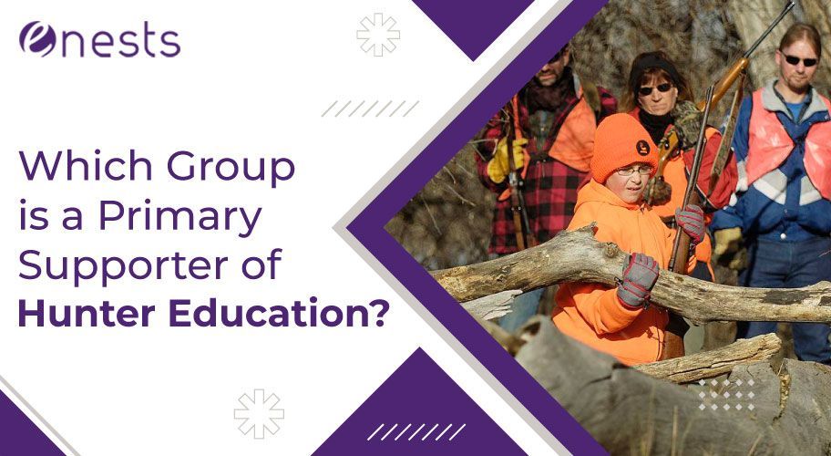 Which Group is a Primary Supporter of Hunter Education?