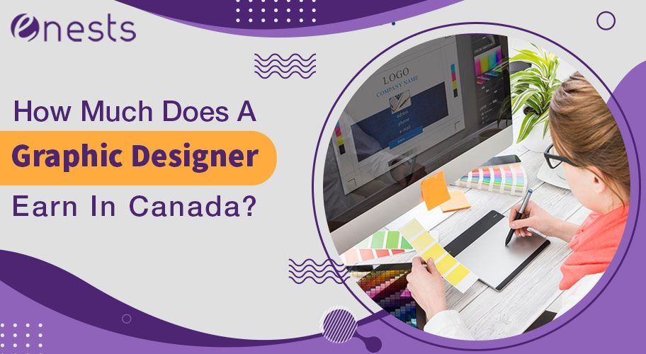 How Much Does A Graphic Designer Earn In Canada?