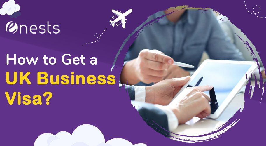 How to Get a UK Business Visa?